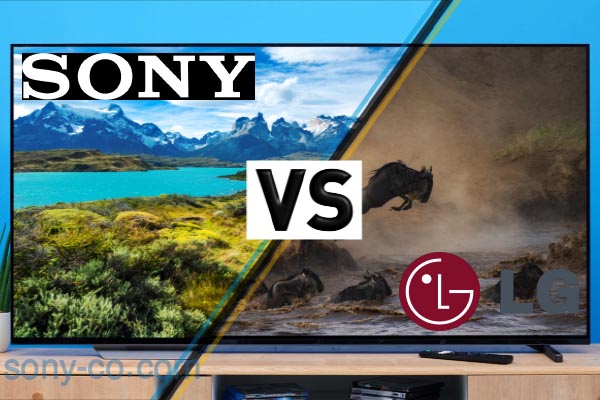 مقایسه تلویزیون سونی با ال‌جی | کدام تلویزیون 2023 بهتر است؟